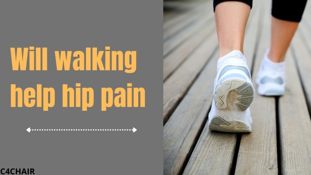 Will walking help hip pain