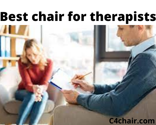 Best chair for therapists