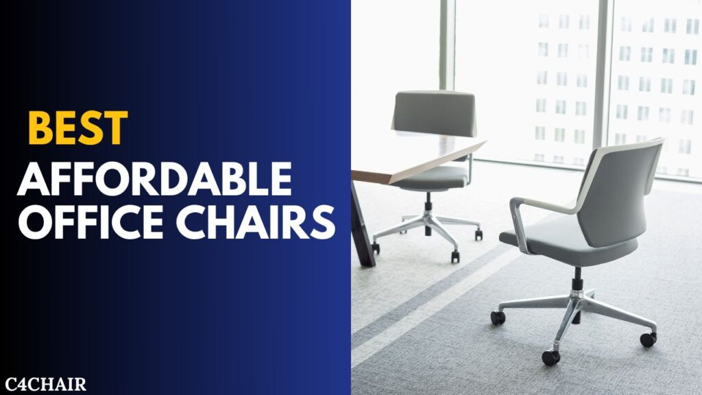 Best Affordable Office chairs